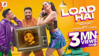 Poster Load Hai Lyrics – Raftaar