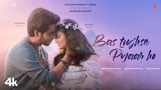 Poster Bas Tujhse Pyar Ho Lyrics – Armaan Malik