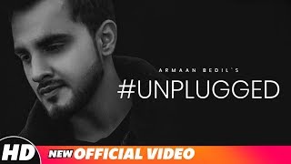 Poster #unplugged lyrics – armaan bedil, semy simran