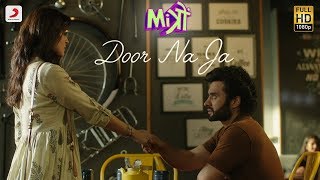 Poster door na ja lyrics – mitron | jackky bhagnani, kritika kamra