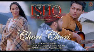 Poster chori chori lyrics – ishq my religion | sonu nigam