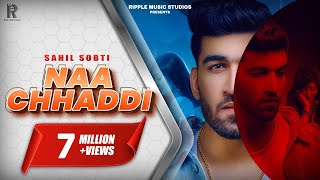 Poster naa chhaddi lyrics – sahil sobti