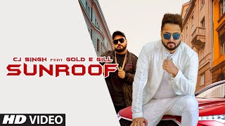 Poster sunroof lyrics – cj singh, gold e gill