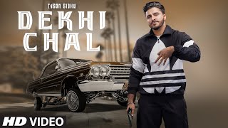 Poster dekhi chal lyrics – tyson sidhu | gurlez akhtar