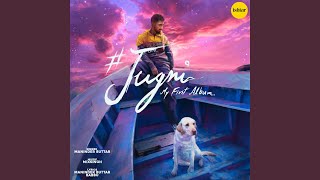Poster jeena paauni aa lyrics – jugni | maninder buttar