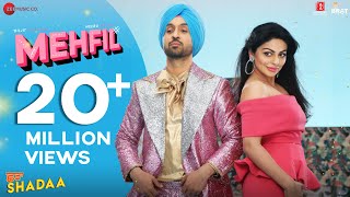 Poster mehfil lyrics – shadaa | diljit dosanjh