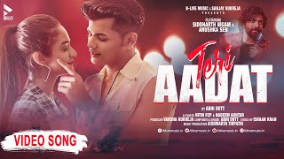 Poster teri aadat lyrics तेरी आदत – abhi dutt, siddharth nigam, anushka sen