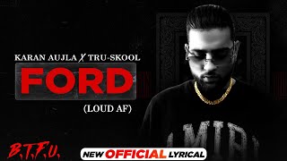 Poster ford (loud af) lyrics – karan aujla
