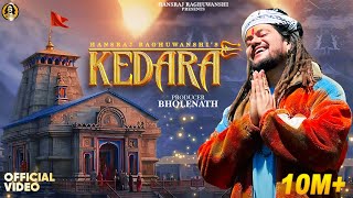 Poster  Kedara Lyrics – Hansraj Raghuwanshi 
