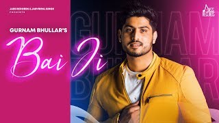 Poster bai ji lyrics – gurnam bhullar