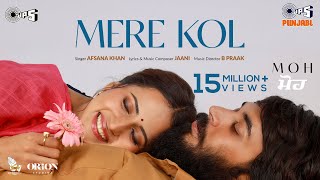 Poster Mere Kol Lyrics – Moh | Afsana Khan