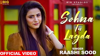 Poster sohna tu lagda lyrics – raashi sood