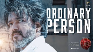 Poster Ordinary Person Lyrics – LEO | Thalapathy Vijay