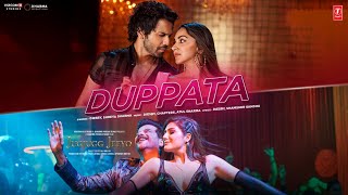 Poster Dupatta Lyrics – Jug Jugg Jeeyo