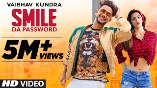 Poster smile da password lyrics – vaibhav kundra