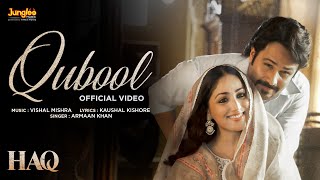 Poster  Qubool Lyrics – Haq | Armaan Khan 