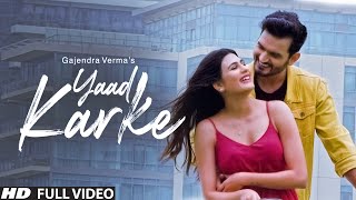 Poster yaad karke lyrics – gajendra verma