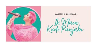 Poster ik main kudi lyrics – jasmine sandlas
