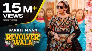 Poster revolver wala lyrics – barbie maan