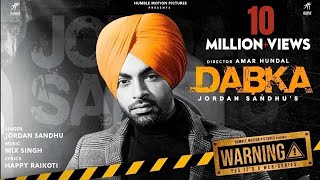 Poster dabka lyrics – jordan sandhu | warning 2nd episode