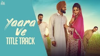 Poster yaara ve lyrics – firoz khan & gurmeet singh