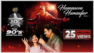 Poster humnavva humsafar lyrics – kumar sanu x alka yagnik