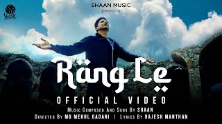 Poster रंग ले Rang Le Lyrics in Hindi – Shaan