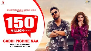 Poster gaddi pichhe naa lyrics – khan bhaini | shipra goyal
