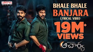 Poster Bhale Bhale Banjara Lyrics – Acharya​ | Chiranjeevi