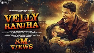 Poster Velly Ranjha Lyrics – Prince Narula