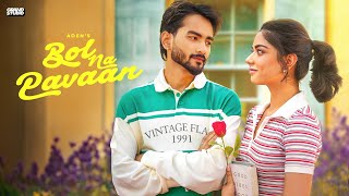 Poster  Bol Na Pavaan Lyrics – Aden 