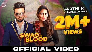 Poster swag in blood lyrics – sarthi k | gurlez akhtar