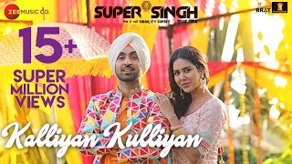 Poster kalliyan kulliyan lyrics – diljit dosanjh, sonam bajwa