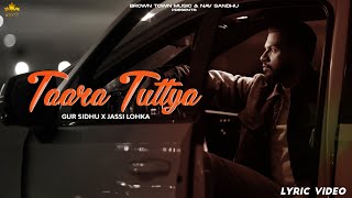 Poster taara tuttya lyrics – gur sidhu