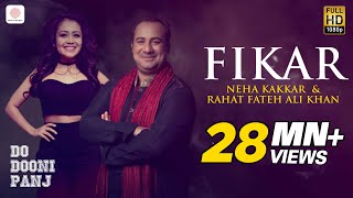 Poster fikar lyrics – rahat fateh ali khan, neha kakkar | do dooni panj