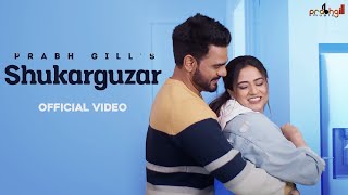 Poster shukarguzar lyrics – prabh gill