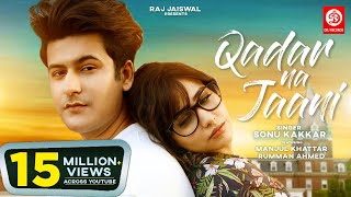 Poster क़दर ना जानी qadar na jaani lyrics in hindi – sonu kakkar