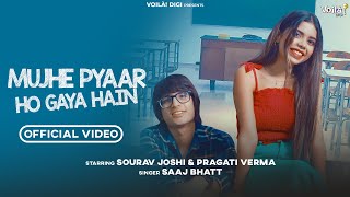 Poster Mujhe Pyar Ho Gaya Hai Lyrics – Sourav Joshi | Saaj Bhatt