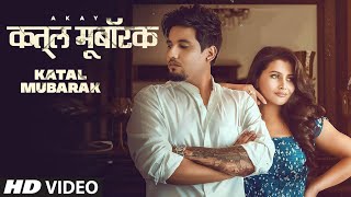 Poster katal mubarak lyrics कतल मुबारक – a kay