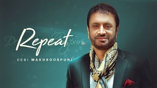 Poster repeat lyrics – debi makhsoospuri