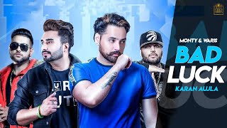 Poster bad luck lyrics – monty & waris | karan aujla