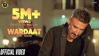 Poster wardaat lyrics – kamal khaira