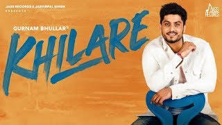 Poster khilare lyrics – gurnam bhullar