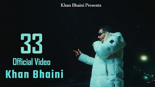 Poster 
33 Lyrics – Khan Bhaini 