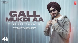 Poster Gall Mukdi Aa Lyrics – Virasat Sandhu