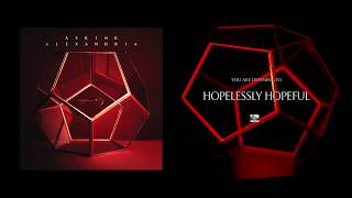Poster hopelessly hopeful lyrics – asking alexandria