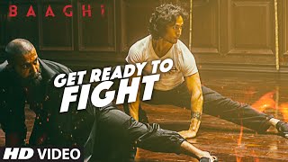 Poster get ready to fight lyrics – baaghi