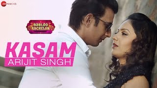 Poster kasam lyrics – babloo bachelor | arijit singh