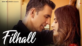 Poster filhall lyrics – b praak | akshay kumar