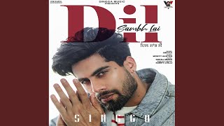 Poster dil sambh lai lyrics – singga